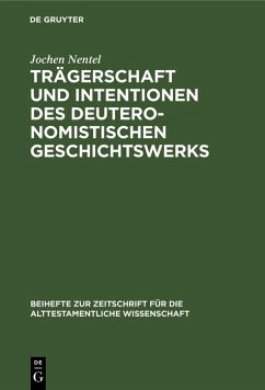 Cover Trägerschaft und Intentionen des deuteronomistischen Geschichtswerks (eBook, PDF)