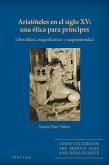 Aristóteles en el siglo XV: una ética para príncipes (eBook, ePUB)