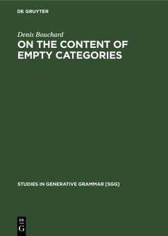 On the Content of Empty Categories (eBook, PDF) - Bouchard, Denis