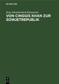 Von Cinggis Khan zur Sowjetrepublik (eBook, PDF)