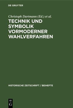 Cover Technik und Symbolik vormoderner Wahlverfahren (eBook, PDF)