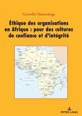 Ethique des organisations en Afrique : pour des cultures de confiance et d'intégrité (eBook, ePUB)