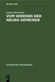 Vom Werden der neuen Gemeinde (eBook, PDF)