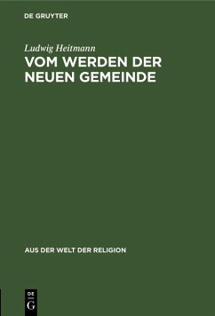 Cover Vom Werden der neuen Gemeinde (eBook, PDF)