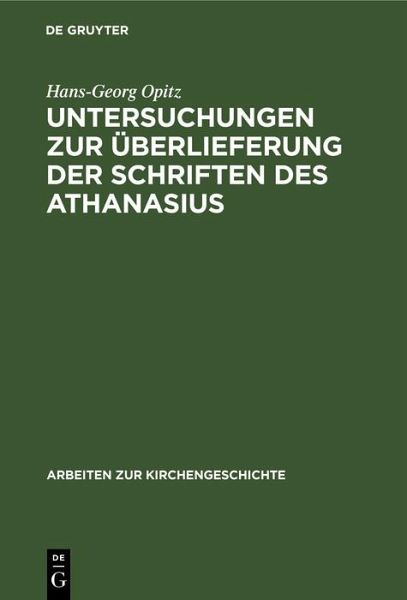 Untersuchungen zur Überlieferung der Schriften des Athanasius (eBook, PDF)