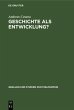 Geschichte als Entwicklung? (eBook, PDF) - Bild 1