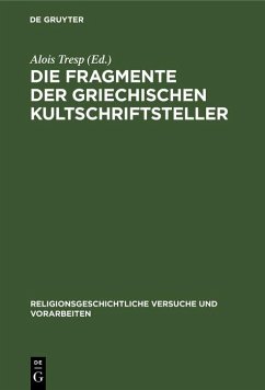 Die Fragmente der griechischen Kultschriftsteller (eBook, PDF)