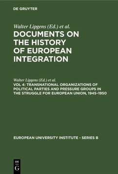 Cover Transnational Organizations of Political Parties and Pressure Groups in the Struggle for European Union, 1945-1950 (eBook, PDF)