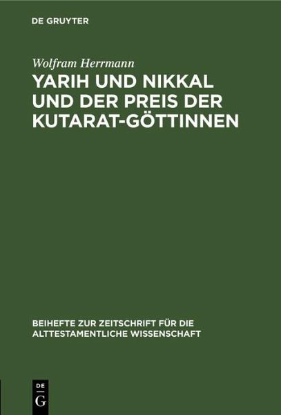 Yarih und Nikkal und der Preis der Kutarat-Göttinnen (eBook, PDF)