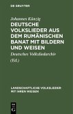 Deutsche Volkslieder aus dem rumänischen Banat mit Bildern und Weisen (eBook, PDF)