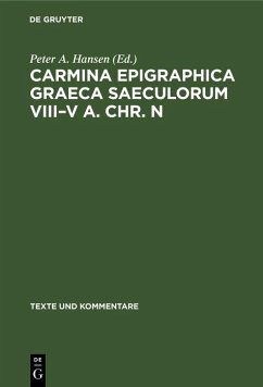 Cover Carmina Epigraphica Graeca Saeculorum VIII-V a. Chr. n (eBook, PDF)