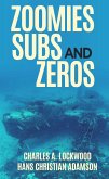 Zoomies, Subs, and Zeros (eBook, ePUB)