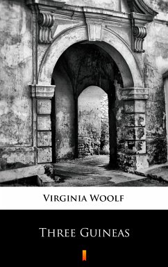 Three Guineas (eBook, ePUB) - Woolf, Virginia