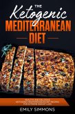 The Ketogenic Mediterranean Diet (eBook, ePUB) The Ketogenic Mediterranean Diet (eBook, ePUB)