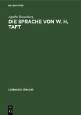 Die Sprache von W. H. Taft (eBook, PDF)
