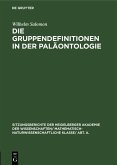 Die Gruppendefinitionen in der Paläontologie (eBook, PDF)