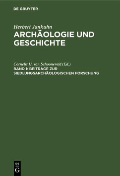 Beiträge zur siedlungsarchäologischen Forschung (eBook, PDF) - Jankuhn, Herbert