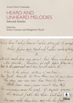 Heard and unheard melodies (eBook, PDF) - Conti Camaiora, Luisa