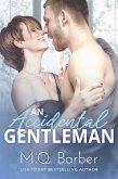 An Accidental Gentleman (Gentleman series, #2) (eBook, ePUB) An Accidental Gentleman (Gentleman series, #2) (eBook, ePUB)