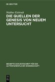 Die Quellen der Genesis von neuem untersucht (eBook, PDF)