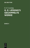 G. E. Lessing: G. E. Lessing's gesammelte Werke. Band 4 (eBook, PDF)