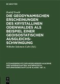 Die geodynamischen Erscheinungen des krystallinen Odenwaldes als Beispiel einer geoisostatischen Ausgleichsschwingung (eBook, PDF)
