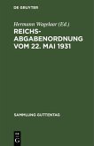 Reichsabgabenordnung vom 22. Mai 1931 (eBook, PDF)