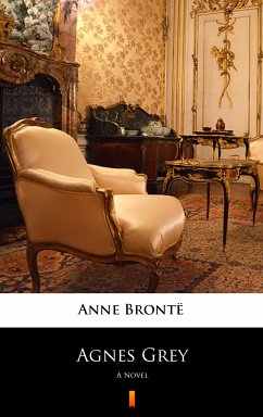 Agnes Grey (eBook, ePUB) - Brontë, Anne