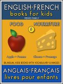 5 - Food   Nourriture - English French Books for Kids (Anglais Français Livres pour Enfants) (eBook, ePUB)