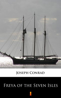 Freya of the Seven Isles (eBook, ePUB) - Conrad, Joseph