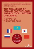 The challenge of change for the legal and political systems of Eurasia (eBook, ePUB)