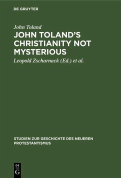 John Toland's Christianity not mysterious (eBook, PDF) - Toland, John