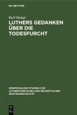 Luthers Gedanken über die Todesfurcht (eBook, PDF)