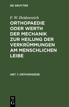 Orthopaedie (eBook, PDF) - Heidenreich, F. W.