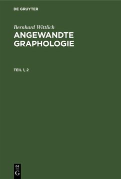 Cover Bernhard Wittlich: Angewandte Graphologie. Teil 1, 2 (eBook, PDF)