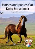 Horses and ponies Cat Kuku horse book (eBook, ePUB)