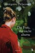 Die Frau, die nicht alterte - Bild 1