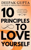 10 Principles To Love Yourself (Timeless Principles, #2) (eBook, ePUB)