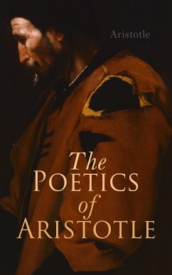 The Poetics of Aristotle (eBook, ePUB) - Aristotle