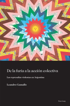 De la furia a la acción colectiva (eBook, ePUB) - Gamallo, Leandro