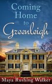 Coming Home to Greenleigh (eBook, ePUB)