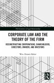 Corporate Law and the Theory of the Firm (eBook, PDF)