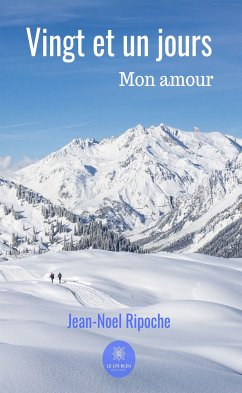 Vingt et un jours (eBook, ePUB) - Ripoche, Jean-Noel