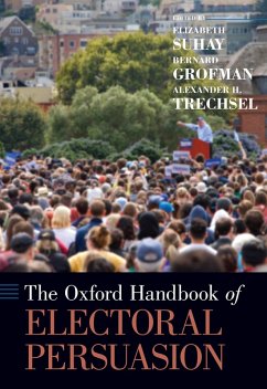 The Oxford Handbook of Electoral Persuasion (eBook, ePUB)