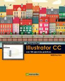 Aprender Illustrator CC con 100 ejercicios prácticos (eBook, PDF)