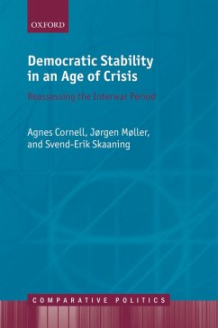 Democratic Stability in an Age of Crisis (eBook, PDF) - Cornell, Agnes; M?ller, J?rgen; Skaaning, Svend-Erik