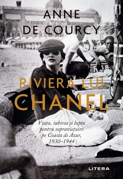 Riviera lui Chanel (eBook, ePUB) - de Courcy, Anne