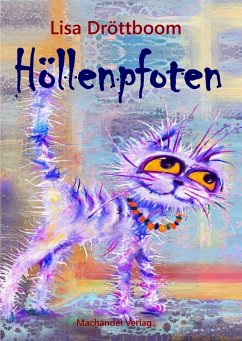 Höllenpfoten (eBook, ePUB) - Dröttboom, Lisa