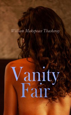 Vanity Fair (eBook, ePUB) - Thackeray, William Makepeace