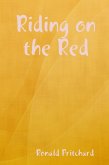 Riding on the Red (eBook, ePUB) Riding on the Red (eBook, ePUB)